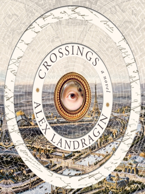 Title details for Crossings by Alex Landragin - Available